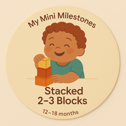 Mini Milestones 12-18 months