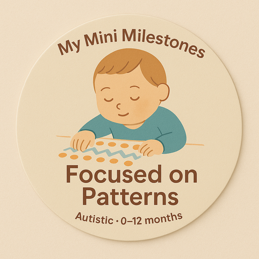 Mini Milestones 0-12 months (neurodiverse)